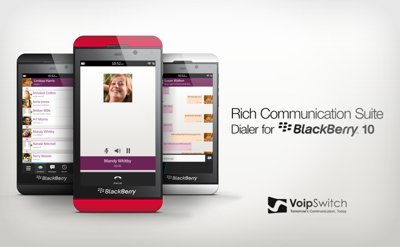 Voipswitch is launching  RCS Dialer for Blackberry 10